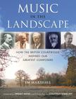Music in the Landscape By Em Marshall Cover Image