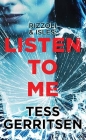 Listen to Me: Rizzoli and Isles By Tess Gerritsen Cover Image