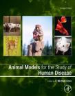 Animal Models for the Study of Human Disease Cover Image
