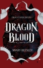Dragon Blood By Mary Beesley Cover Image