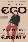 Inventing The Enemy: Essays By Umberto Eco Cover Image