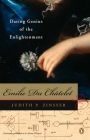 Emilie Du Chatelet: Daring Genius of the Enlightenment Cover Image