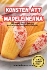 Konsten Att Madeleinerna Cover Image