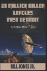 20 Million Billion Leagues Past Detroit Cover Image