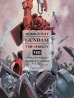 Mobile Suit Gundam: THE ORIGIN 8: Operation Odessa (Gundam Wing #8) By Yoshikazu Yasuhiko (Retold by), Yoshiyuki Tomino (Created by) Cover Image