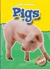 Pigs (Farm Animals) By Emily K. Green Cover Image