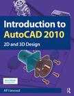 Introduction to AutoCAD 2010: 2D and 3D Design By Alf Yarwood Cover Image