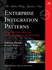 Enterprise Integration Patterns: Designing, Building, and Deploying Messaging Solutions (Addison-Wesley Signature Series (Fowler)) By Gregor Hohpe, Bobby Woolf Cover Image