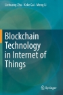 Blockchain Technology in Internet of Things Cover Image