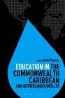 Education in the Commonwealth Caribbean and Netherlands Antilles (Education Around the World) Cover Image