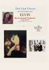 Don't Ask Forever-My Love Affair With Elvis By Joyce Bova Cover Image