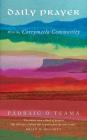 Daily Prayer with the Corrymeela Community By Pádraig Ó. Tuama Cover Image