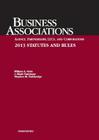 Klein, Ramseyer, and Bainbridge's Business Associations Agency, Partnerships, Llcs, and Corporations 2013 Statutes and Rules Cover Image