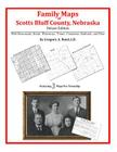 Family Maps of Scotts Bluff County, Nebraska By Gregory a. Boyd J. D. Cover Image