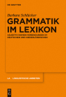 Grammatik im Lexikon (Linguistische Arbeiten #553) By Barbara Schlücker Cover Image