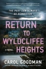 Return to Wyldcliffe Heights: A Novel Cover Image