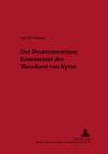 Der Deuteronomiumkommentar Des Theodoret Von Kyros (Oesterreichische Biblische Studien #19) By Georg Braulik (Editor), Agnethe Siquans Cover Image