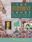 The Furthest Shore: Images of Terra Australis from the Middle Ages to Captain Cook By William Eisler Cover Image