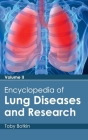 Encyclopedia of Lung Diseases and Research: Volume II Cover Image