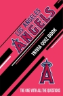 Los Angeles Angels Trivia Quiz Book: The One With All The Questions By Rachel Hesse Cover Image