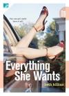 Everything She Wants (The 310) By Beth Killian Cover Image