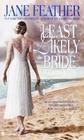 The Least Likely Bride (Bride Trilogy #3) By Jane Feather Cover Image