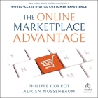 The Online Marketplace Advantage: Sell More, Scale Faster, and Create a World-Class Digital Customer Experience Cover Image