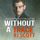 Without a Trace By Sean Crisden (Read by), Rj Scott Cover Image