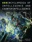 Encyclopedia of Intelligence and Counterintelligence By Rodney Carlisle Cover Image