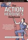 The Action Heroine's Handbook Cover Image