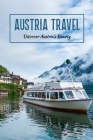 Austria Travel: Discover Austria's Beauty: Investigate Austria's Beauty. Cover Image