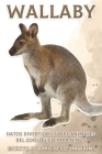 Wallaby: Datos divertidos sobre animales del zoológico para niños #15 By Michelle Hawkins Cover Image