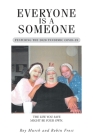 Everyone Is a Someone: Featuring the 2020 Pandemic COVID-19 By Roy Murch, Robin Frost Cover Image