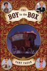 The Boy in the Box: Master Melville's Medicine Show By Cary Fagan Cover Image