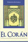 El Coran = The Koran (Grandes Novelas (Tomo)) Cover Image