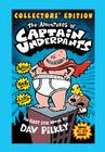 The Adventures of Captain Underpants - Collectors' Edition Cover Image