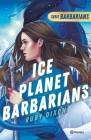 Ice Planet Barbarians By Ruby Dixon Cover Image