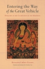 Entering the Way of the Great Vehicle: Dzogchen as the Culmination of the Mahayana By Rongzom Chok Zangpo, Dominic Sur (Translated by) Cover Image