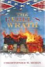 The Rebel's Wrath By Christopher W. Morin Cover Image