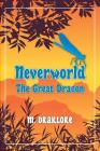 Neverworld: The Great Dragon Cover Image