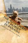 The Adventures of Horsey in Panama: Book 1 in the Horsey and Friends Series By Catherine McGrew Jaime Cover Image