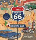 The Route 66 Coloring Book: Color the Sights along America's Famous Highway (Chartwell Coloring Books) By Editors of Chartwell Books Cover Image