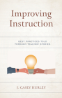 Improving Instruction: Best Practices Told through Teacher Stories Cover Image