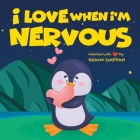 I Love When I'm Nervous By Frank Dappah Cover Image