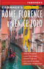 Frommer's Easyguide to Rome, Florence and Venice 2020 By Elizabeth Heath, Stephen Keeling, Donald Strachan Cover Image