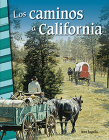 Los caminos a California (Social Studies: Informational Text) Cover Image