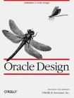 Oracle Design: The Definitive Guide: The Definitive Guide (Nutshell Handbooks) Cover Image
