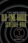 Th E New York Old-Time Radio Schedule Book - Volume 1, 1929-1937 Cover Image