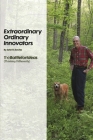 Extraordinary Ordinary Innovators: TheBattleforIdeas By John H. Davies Cover Image