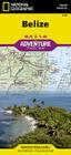 Belize (National Geographic Adventure Map #3106) By National Geographic Maps Cover Image